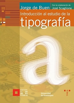 Cubierta de la edición mexicana de «Introducción al estudio de la tipografía»